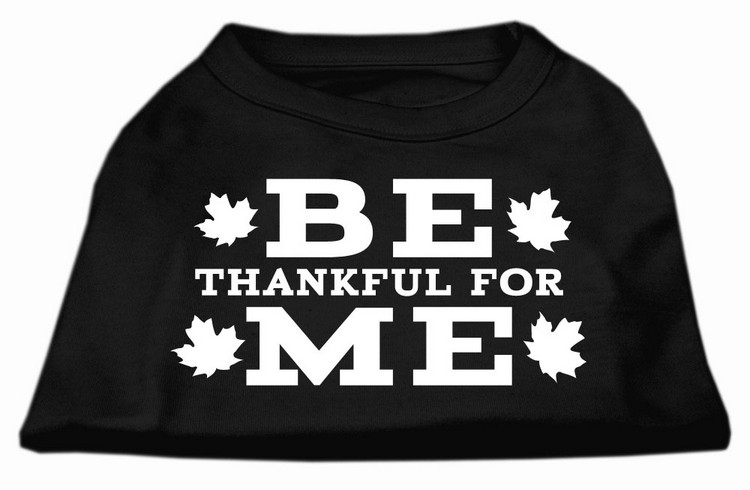 Be Thankful for Me Screen Print Shirt Black XXL